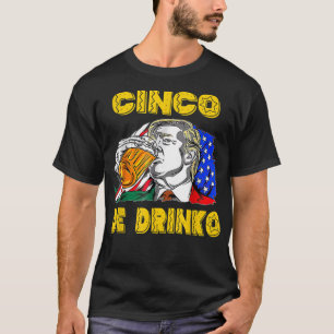 T-shirt Joyeux Cinco De Drinko Drôle Cinco De Mayo Mexicai