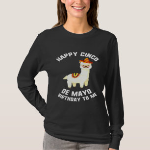 T-shirt Joyeux Cinco De Mayo Anniversaire Pour Moi Llama S
