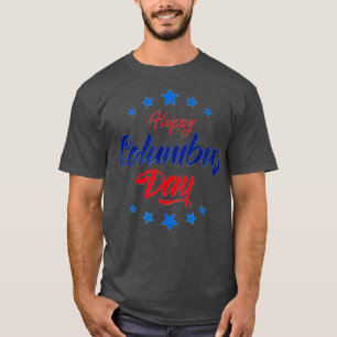 T-shirt Joyeux Columbus Day - Christopher Columbus Day