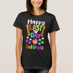 T-shirt Joyeux Dernier Jour De L'École 2E Grade Cl De 2025
