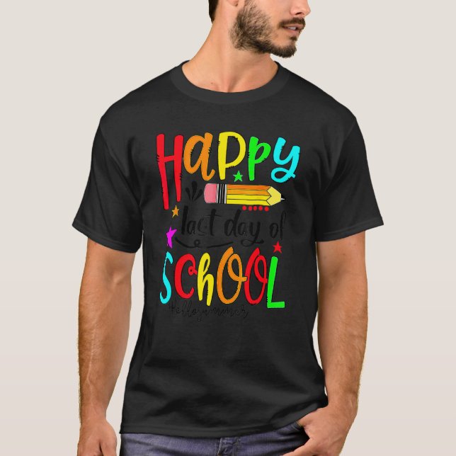 T-shirt Joyeux Dernier Jour De L'École Bonjour Enseignant  (Devant)
