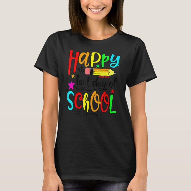 T-shirt Joyeux Dernier Jour De L'École Bonjour Enseignant  (Devant)