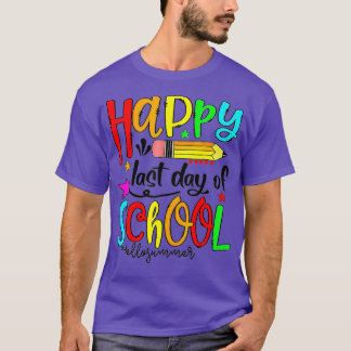 T-shirt Joyeux Dernier Jour De L'École Bonjour Enseignant 