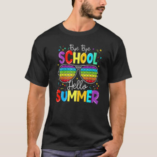 T-shirt Joyeux Dernier Jour De L'École Pop It Bonjour Été