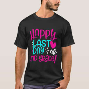 T-shirt Joyeux Dernier Jour De Premier Professeur De 2e An