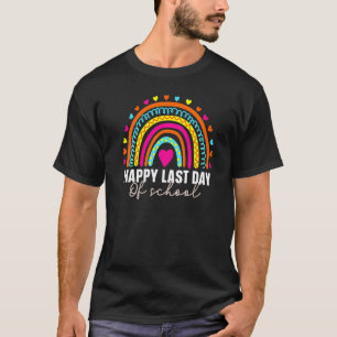T-shirt Joyeux Dernier Jour D'École Arc-En-Ciel Enseignant