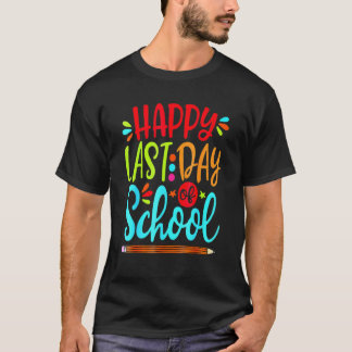 T-shirt Joyeux Dernier Jour D'École Professeur Étudiant Re