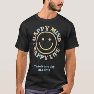 T-shirt Joyeux Esprit Bonne Vie Prenez-Le Un Jour À La Foi