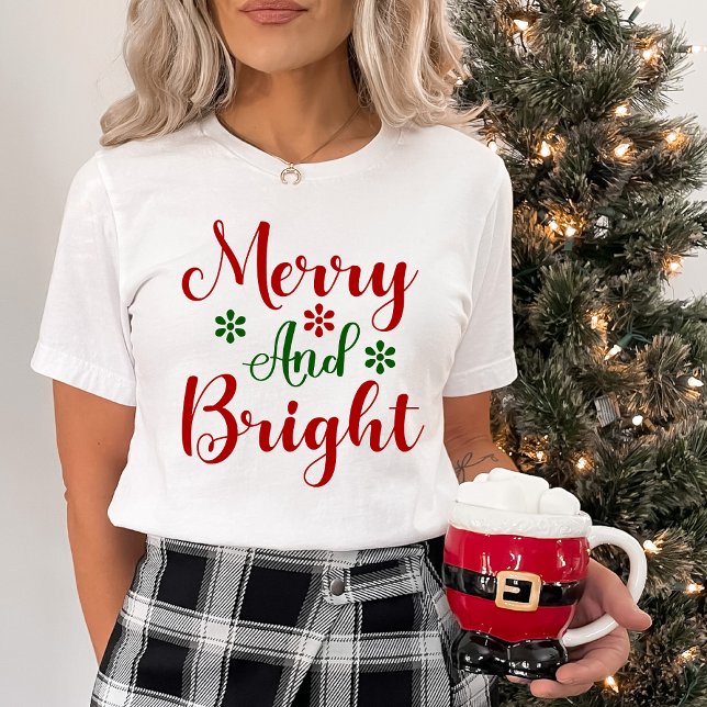 T-shirt Joyeux et brillant Festif Rouge et Vert Noël (Merry and Bright Festive Red and Green Christmas T-Shirt)