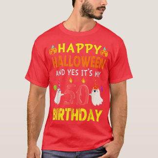 T-shirt Joyeux Halloween Et oui c'est mon 50e anniversaire