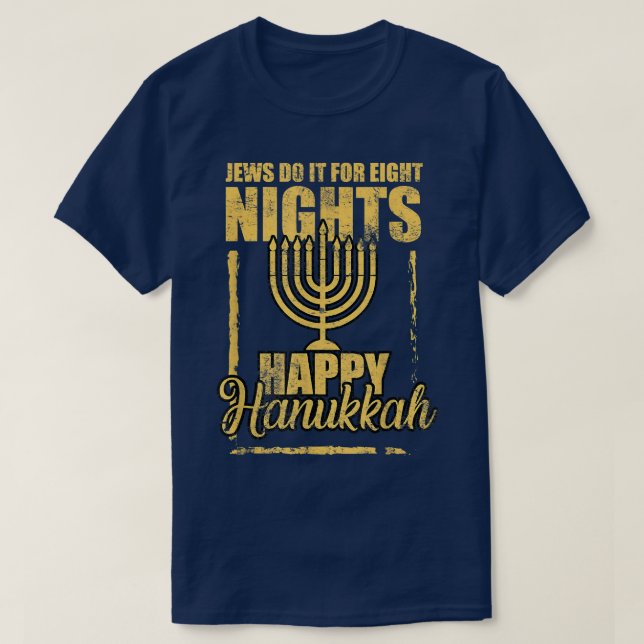 T-shirt Joyeux Hanoukka Juif le faire pour huit nuits uniq (Design devant)