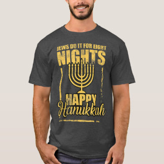 T-shirt Joyeux Hanoukka Juif le faire pour huit nuits uniq