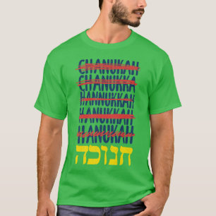 T-shirt Joyeux Hanoukka orthographe Chanukah Hébreu Hébreu