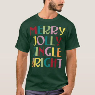 T-shirt Joyeux Jolly Jingle Bright