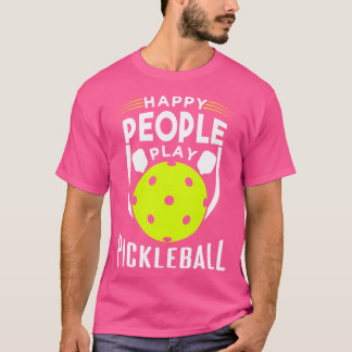 T-shirt Joyeux Jouer au Pickleball