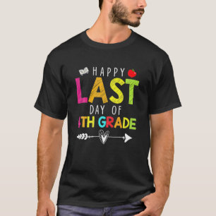 T-shirt Joyeux Jour Dernier De 4E Année Enseignant Cadeau 