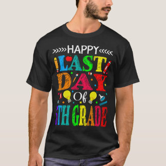 T-shirt Joyeux Jour Dernier De 5e Année Enseignant Stu