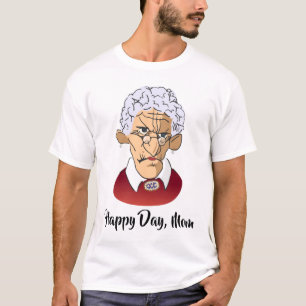 T-shirt Joyeux Jour, Humour de la Fête des mères