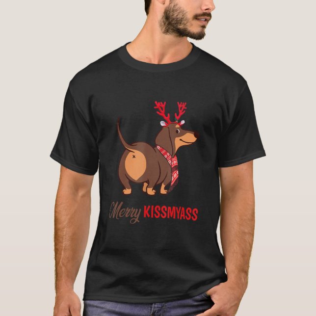 T-shirt Joyeux Kissmyass Dachshund Reindeer Chien de Noël (Devant)