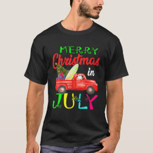T-shirt Joyeux Noël En Juillet Père Noël Conduite Camio