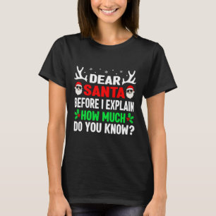 T-shirt Joyeux Noël Enfants Adultes Cher Père Noël Je peux