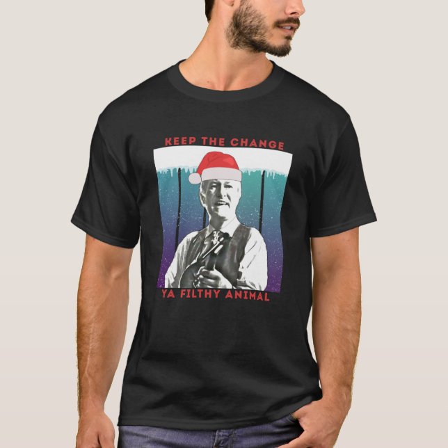 T-shirt Joyeux Noël Gardez le changement Ya Filthy Animal1 (Devant)