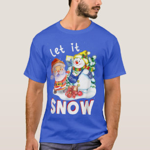 T-shirt Joyeux Noël Laisser Neige Père Noël Snowman Fo