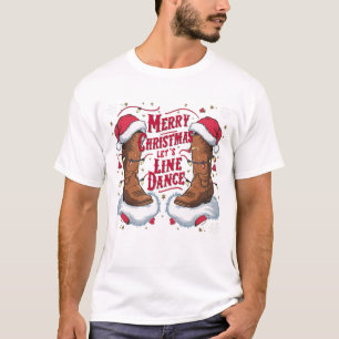 T-shirt Joyeux Noël Let's Line Dance