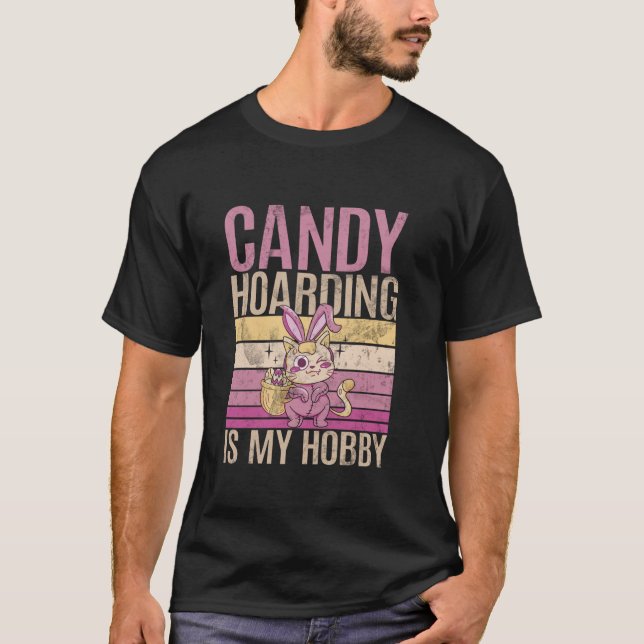 T-shirt Joyeux Pâques amusant Candy Hoarding Design Pâques (Devant)