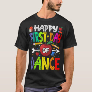 T-shirt Joyeux Premier Jour De DANSE Chemise Enseignant Ét