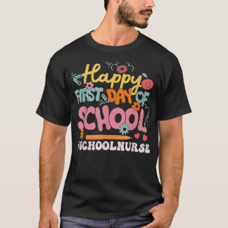 T-shirt Joyeux premier jour de l'école infirmière 