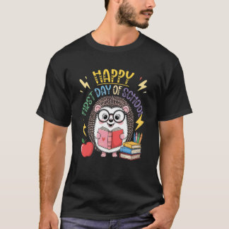 T-shirt Joyeux premier jour d'école aux professeurs hériss