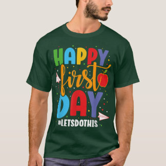 T-shirt Joyeux Premier Jour Faisons Cela Retour À L'École