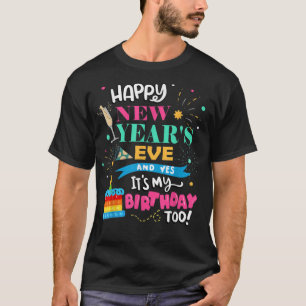 T-shirt Joyeux réveillon du Nouvel An et oui C'est aussi m