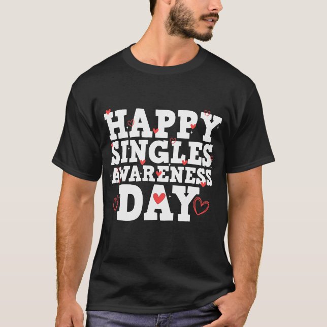 T-shirt Joyeux Singles journée de la solitude 2024 (Devant)