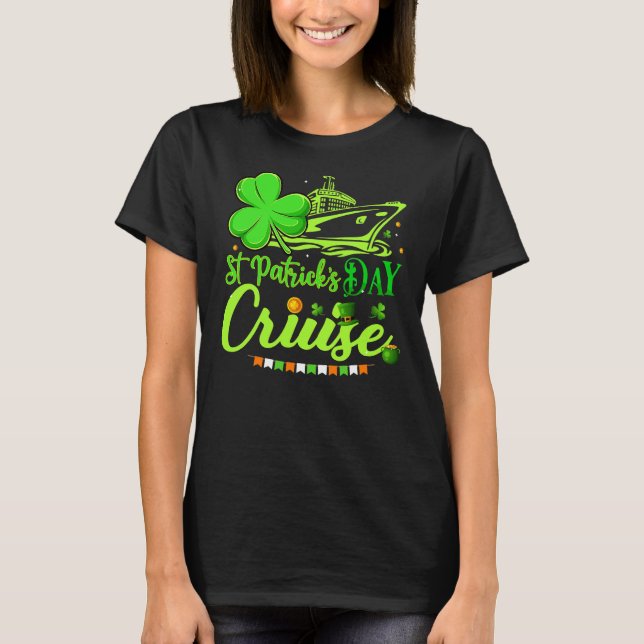 T-shirt Joyeux St Patrick's Day Funny Cruise Ship Cruise (Devant)