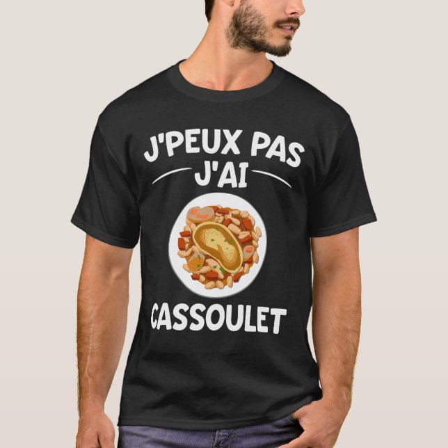 T-shirt J'peux Pas J'ai Cassoulet (Devant)