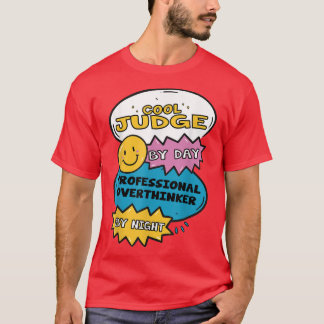 T-shirt Juge cool Par Jour Professionnel Surpenseur Par Ni