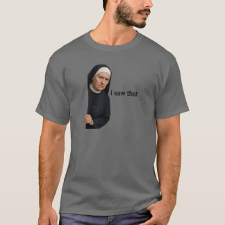 T-shirt Jugement Nun Peeking J'Ai Vu Que