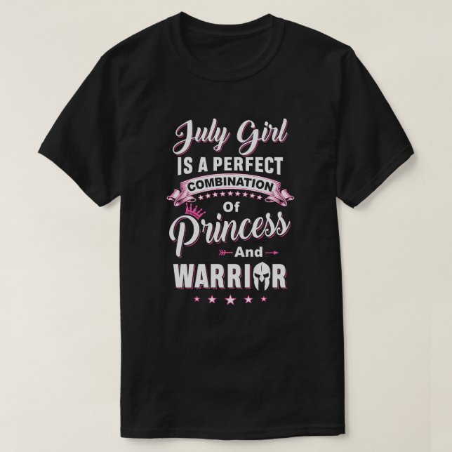 T-shirt Juillet Fille Est Parfait Princesse Guerrier Gif A (Design devant)