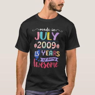 T-shirt Juillet Filles 2009 13E Anniversaire 13 Anniversai
