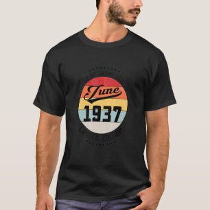 T-shirt Juin 1937 85ème anniversaire 85 ans d'être légenda