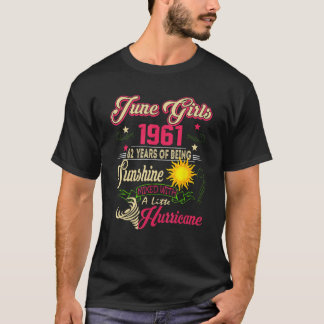 T-shirt Juin 1961 1961 Anniversaire Juin Filles 1961 62 An