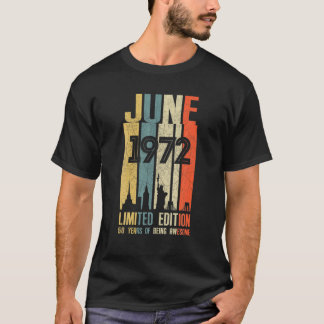 T-shirt Juin 1972 50 Anniversaire 50 Anniversaire 1972 Ann