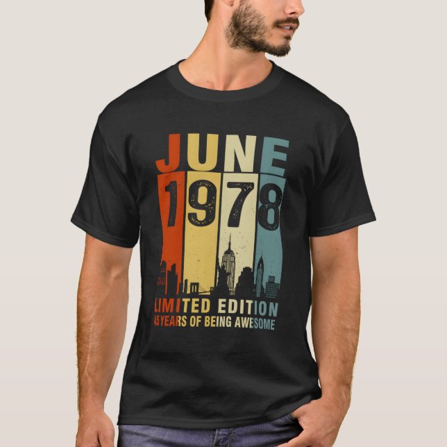 T-shirt Juin 1978 45 Ans D'Être Impressionnant (Devant)
