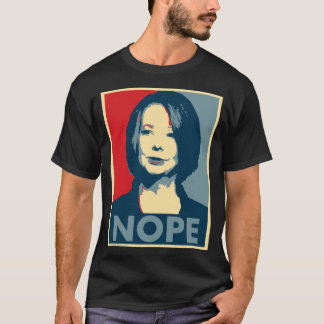 T-shirt Julia Gillard - Nope