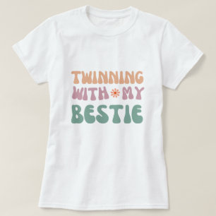 T-shirt Jumelage avec My Bestie Super amitié Citation