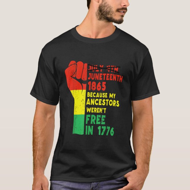 T-shirt Junenth My Ancestors Free Black African Flag Pride (Devant)