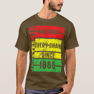 T-shirt Junet1 briser chaque chaîne depuis 1865 Black P