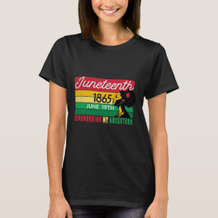 T-shirt Juneteenth femmes noires héritage en se souvenant 